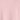 Pale Pink